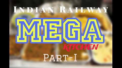 Indian Railway Mega Kitchen
