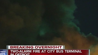 Two alarm fire at bus terminal in Detroit