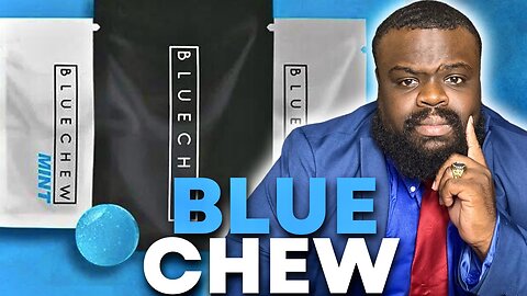 Men Beware Of Blue Chew | Society Pressures