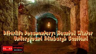 HAUNTED SCOTLAND Afterlife Documentary: Haunted Winter