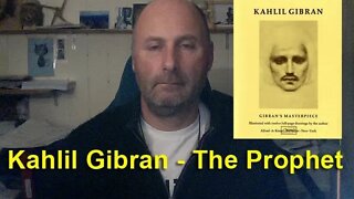 The Prophet by Kahlil Gibran - A Book To Inspire You