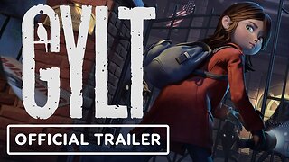GYLT - Official Release Date Announcement Trailer