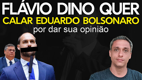 Flavio Dino manda PF investigar Eduardo Bolsonaro por uma opinião sobre doutrinação