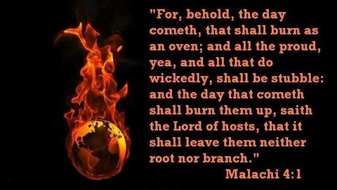 The Great and Terrible day of the Lord Malachi 4