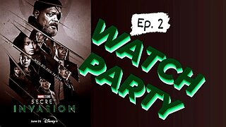 Secret invasion S1E2 | Watch Party