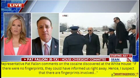 Representative Pat Fallon comments on the cocaine discovered at the White House