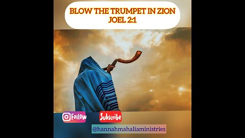 BLOW THE TRUMPET IN ZION