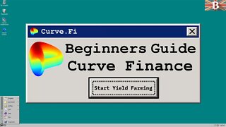 Curve Finance Tutorial: Beginners Guide to Earning High Yield Farming Crypto