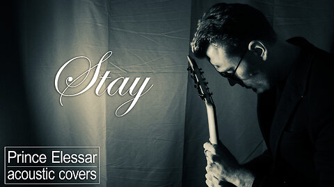 Stay - Rihanna (acoustic cover) by Prince Elessar 2021