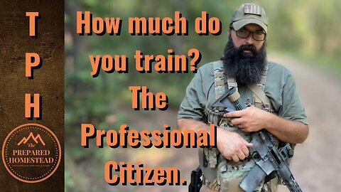 How much do you train? The Professional Citizen.