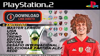 PES 2022 PS2 BRASILEIRÃO 100% ATUALIZADO NARAÇÃO GALVÃO BUENO EDITOR BY VILIMAR