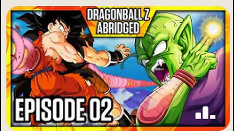 DragonBall Z Abridged: Episode 2 - TeamFourStar (TFS)