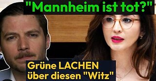 Grüne lachen über Tod "von Mannheim"