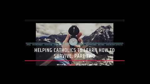 Helping Catholics To Learn How To Survive: More In Depth