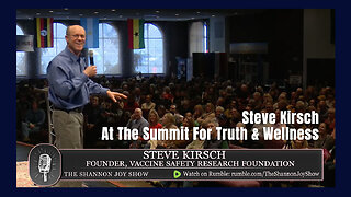 Steve Kirsch At The Summit For Truth & Wellness