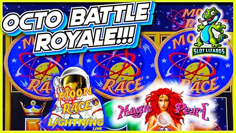 OCTO BATTLE! SLAPPING IT IN HARD! Lightning Link Moon Race VS Magic Pearl Slot HIGHLIGHT