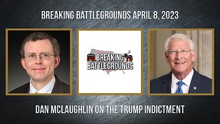 Dan McLaughlin on the Trump Indictment