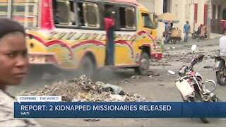 2 missionaries from US organization freed after being kidnapped in Haiti