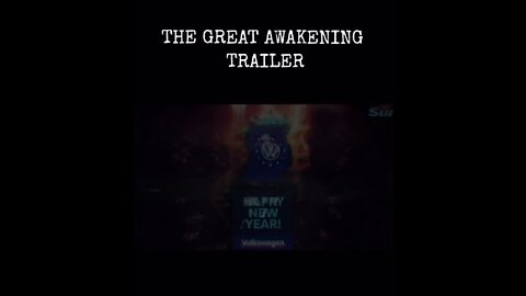 The Great Awakening Trailer