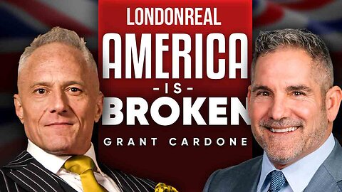 Grant Cardone - America Is Broken: Here's How We Fix It