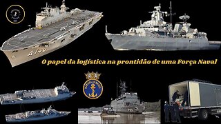 O papel da logística na prontidão de uma Força Naval #logistics #logistica #marinha