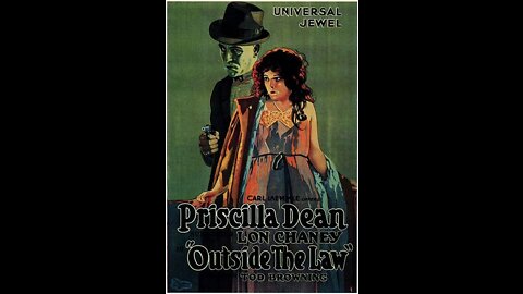 Outside the Law (1920 film) - Directed by Tod Browning - Full Movie