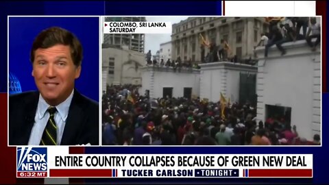 Tucker Carlson on Sri Lanka crisis 'Entire country collapses because of green new deal