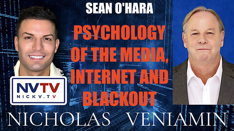 Sean O' Hara Discusses Psychology Of The Media, Internet and Blackout with Nicholas Veniamin