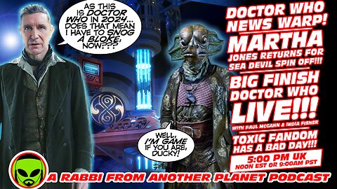 Doctor Who News Warp! Martha Jones Returns for Sea Devil Spin Off!!! Big Finish Doctor Who LIVE!!!