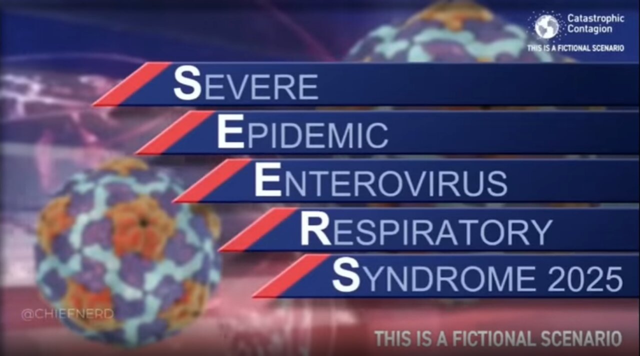 The Next Pandemic SEERS 2025 Catastrophic Contagion, The Event 201