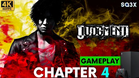 [4K] Judgment 🔴 Chapter 4 (Xbox Series X Gameplay)