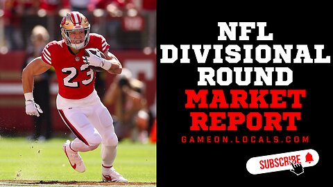 NFL Playoff Divisional Round Market Report!