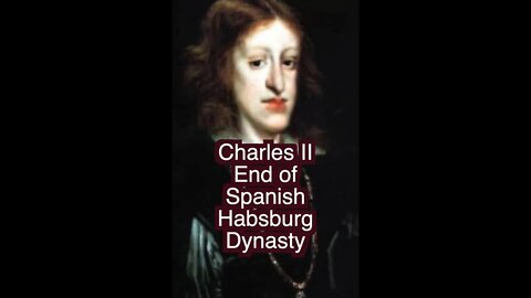 Charles II: Was the Habsburg Dynasty of Spain Lost Because of Inbreeding? #shorts