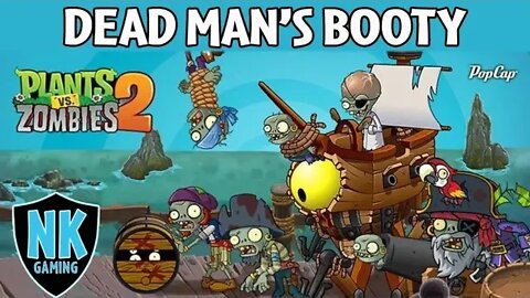PvZ 2 - Dead Man's Booty - Level 563