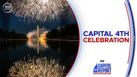 The Nation’s Capital Prepares for America’s 248th Birthday With Concerts and Grand Fireworks Display