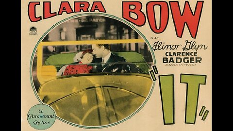 "IT" 1927 Clara Bow is the "IT Girl" in this Screwball Comedy FULL MOVIE #71 AFI BEST SILENT FILMS