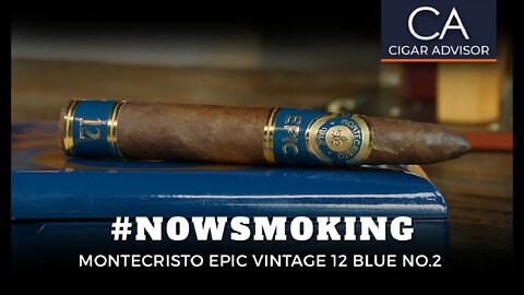 #NS: Montecristo Epic Vintage 12 Blue No. 2