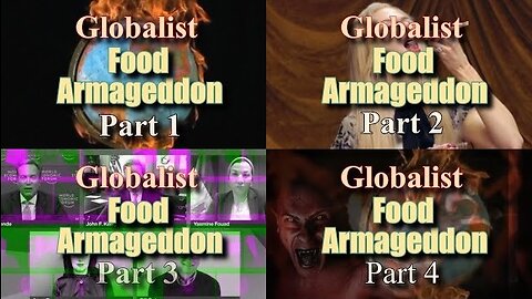 Globalist Food Armageddon