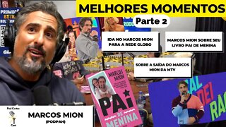 MELHORES MOMENTOS MARCOS MION (PARTE 2 ) - Podpah
