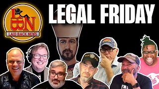 Legal Friday 11-24-2023 w/ Rekieta Law, Nate the Lawyer, Good Lawgic, and more!