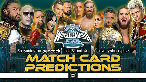 WWE WrestleMania 40 - Match Card Predictions [v3]