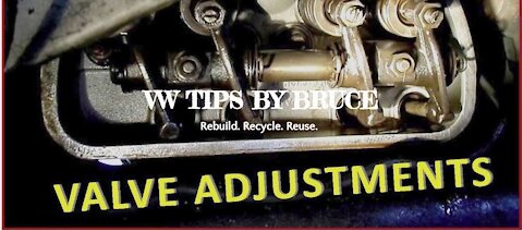 VW Valve Adjustment | Volkswagen Tips by Bruce