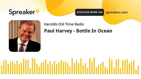 Paul Harvey - Bottle In Ocean