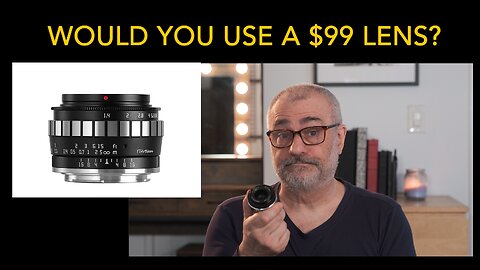 Would You Use A $99 Lens?