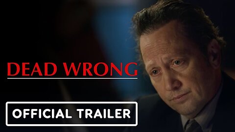 Dead Wrong - Official Trailer