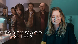 Torchwood Series 1 Episode 2 "Day One" Reaction