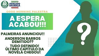 💣🚨 A ESPERA ACABOU! PALMEIRAS ANUNCIA NOVO CAMISA 5 | FUTURO DE ANDERSON BARROS DEFINIDO