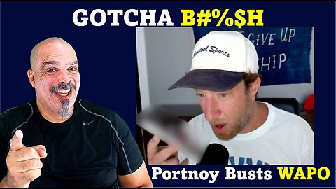 The Morning Knight LIVE! No. 1126- GOTCHA B#%$H, Portnoy Busts WAPO