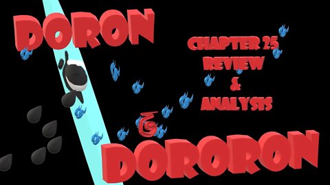 Doron Dororon Chapter 25 Review & Analysis Full Spoilers -Three Things Everything Does to Perfection
