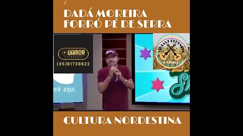 DADÁ MOREIRA FORRÓ PÉ DE SERRA